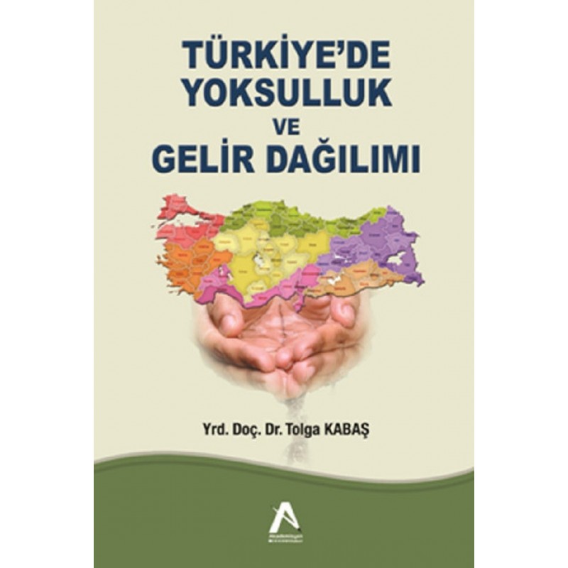 Türkiye’De Yoksulluk Ve Gelir Dağılımı Türkiye’De Yoksulluk Ve Gelir Dağılımı