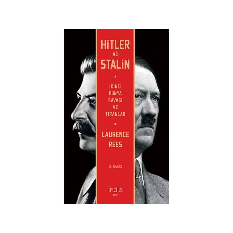 Hitler Ve Stalin İkinci Dünya Savaşı Ve Tiranlar