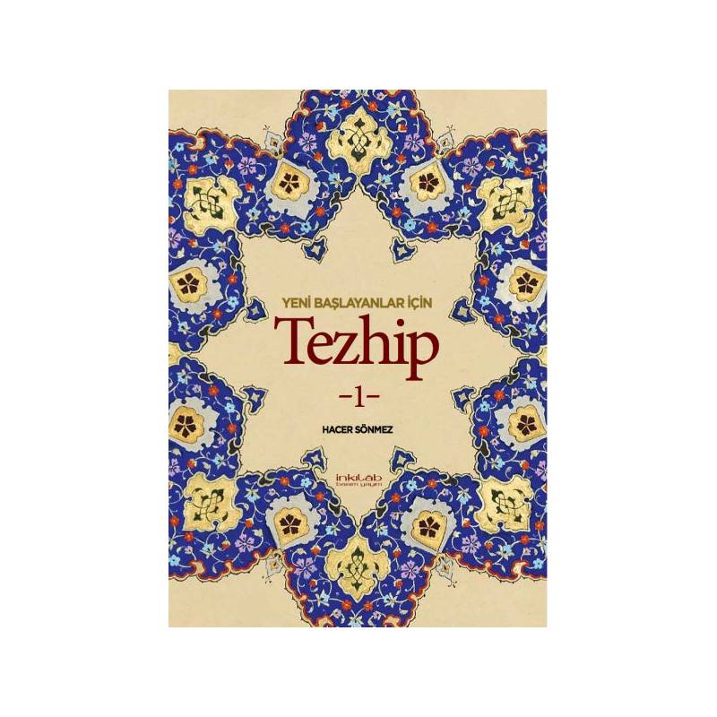Yeni Başlayanlar İçin Tezhip 1