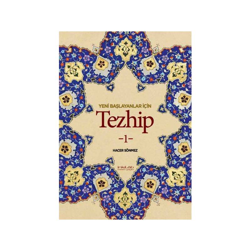 Yeni Başlayanlar İçin Tezhip 1