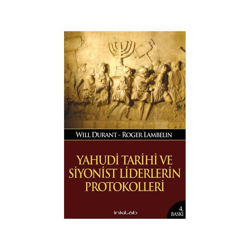 Yahudi Tarihi Ve Siyonist Liderlerin Protokolleri