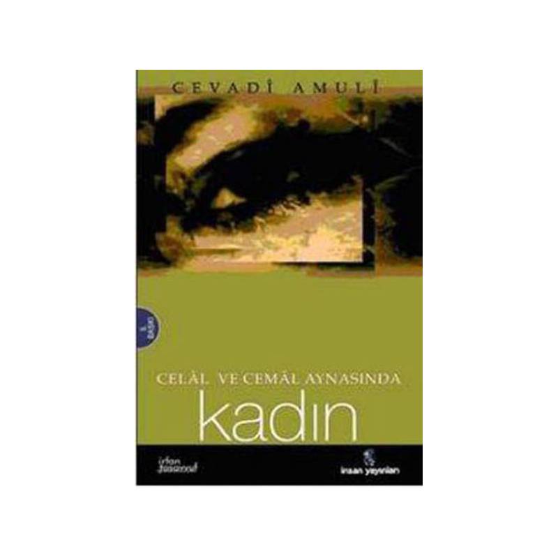 Celal Ve Cemal Aynasında Kadın