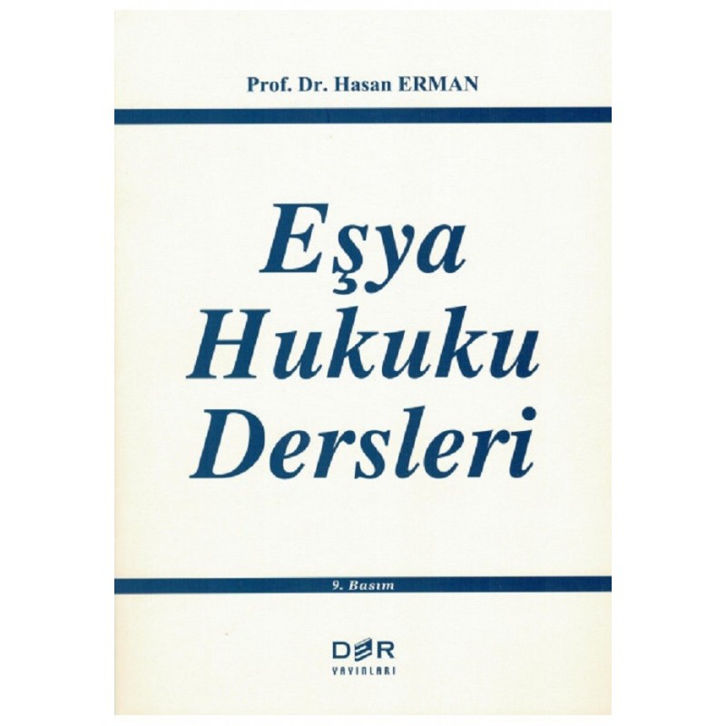 Eşya Hukuku Dersleri