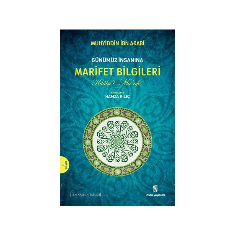 Günümüz İnsanına Marifet Bilgileri