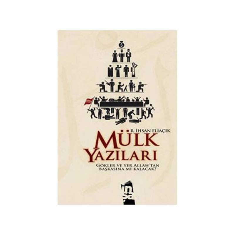 Mülk Yazıları Gökler Ve Yer Allah'tan Başkasına Mı Kalacak