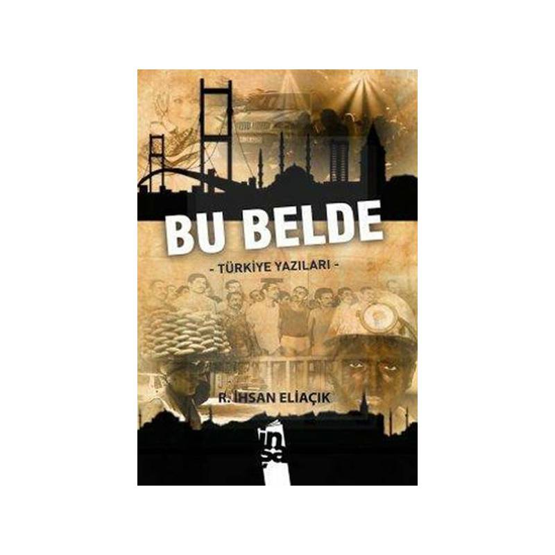 Bu Belde Türkiye Yazıları