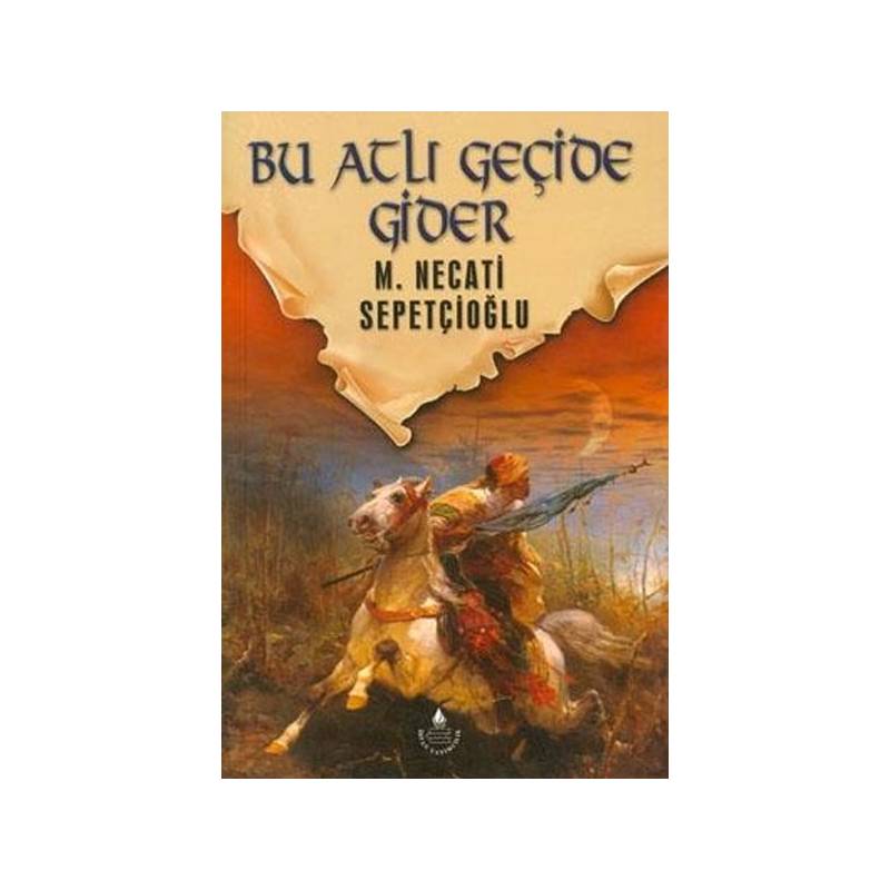 Dünki Türkiye 7. Kitap Bu Atlı Geçide Gider