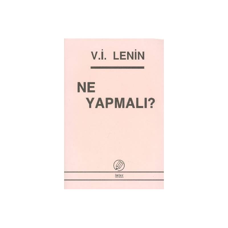 Ne Yapmalı