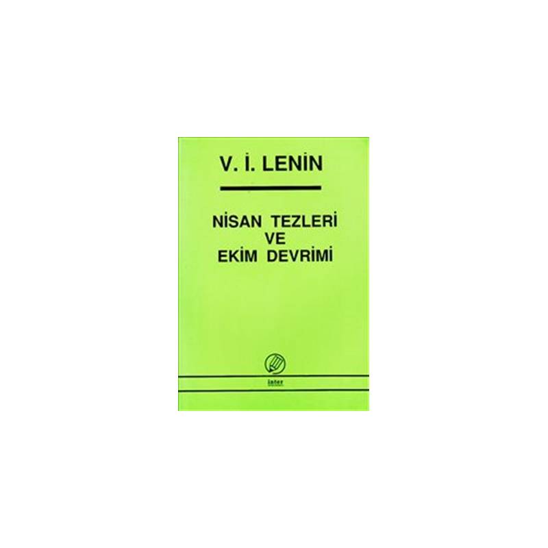 Nisan Tezleri Ve Ekim Devrimi