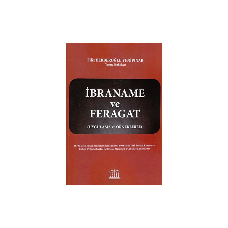 İbraname Ve Feragat / Uygulama Ve Örneklerle