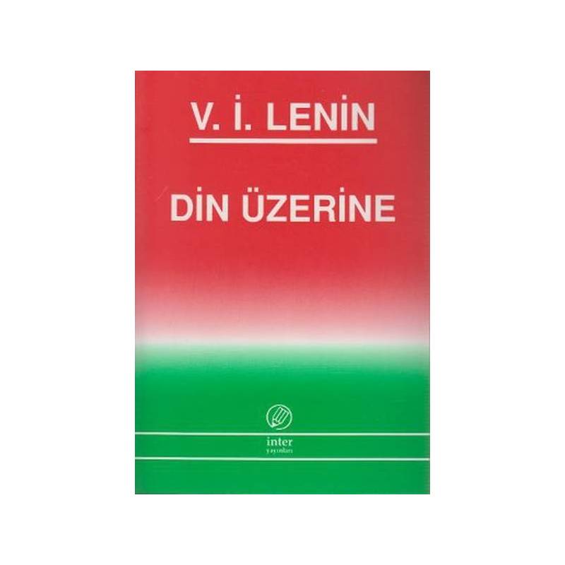 Din Üzerine Vladimir İlyiç Lenin