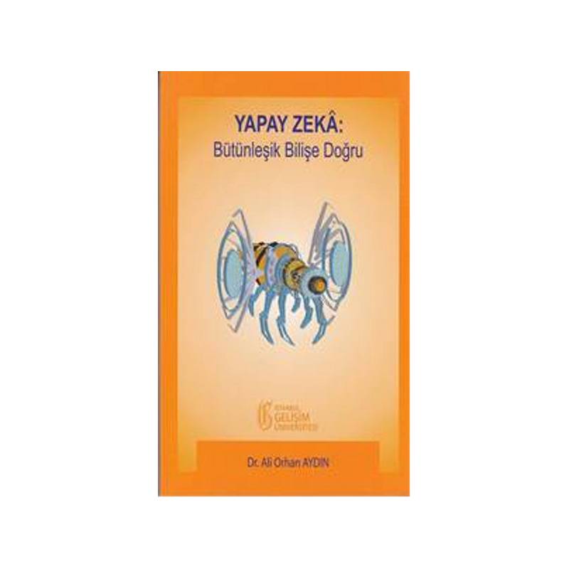 Yapay Zeka Bütünleşik Bilişe Doğru