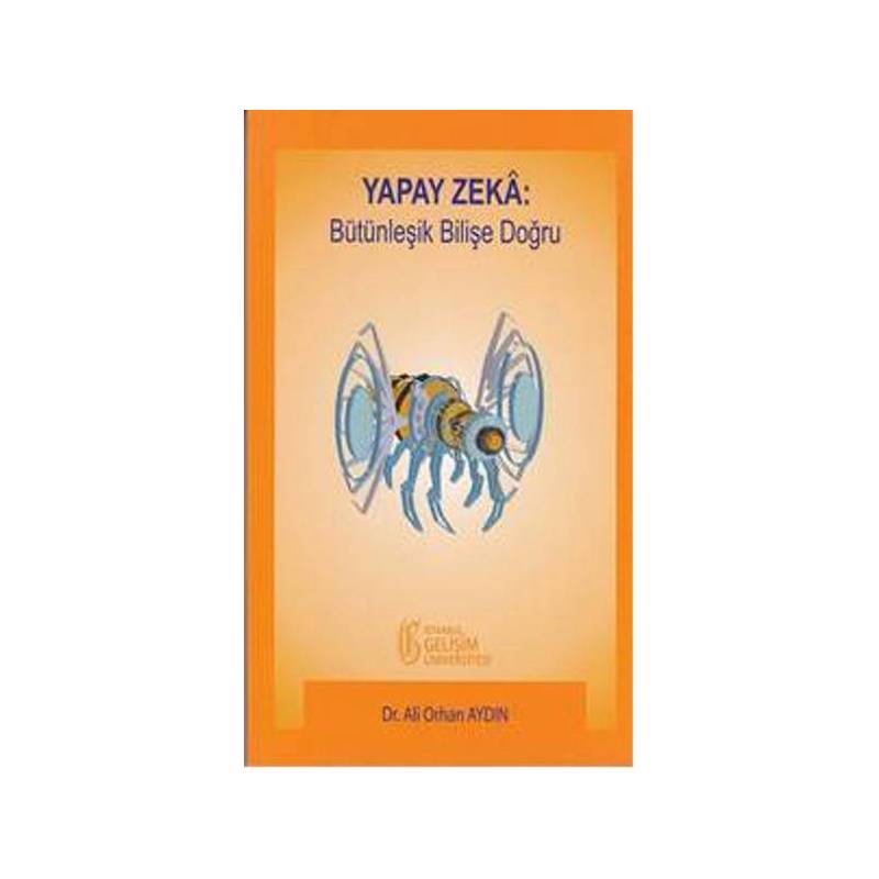 Yapay Zeka Bütünleşik Bilişe Doğru