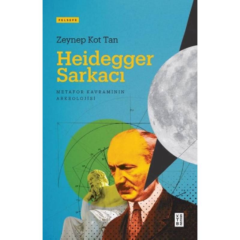 Heidegger Sarkacı Metafor...