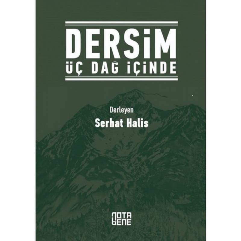 Dersim Üç Dağ İçinde