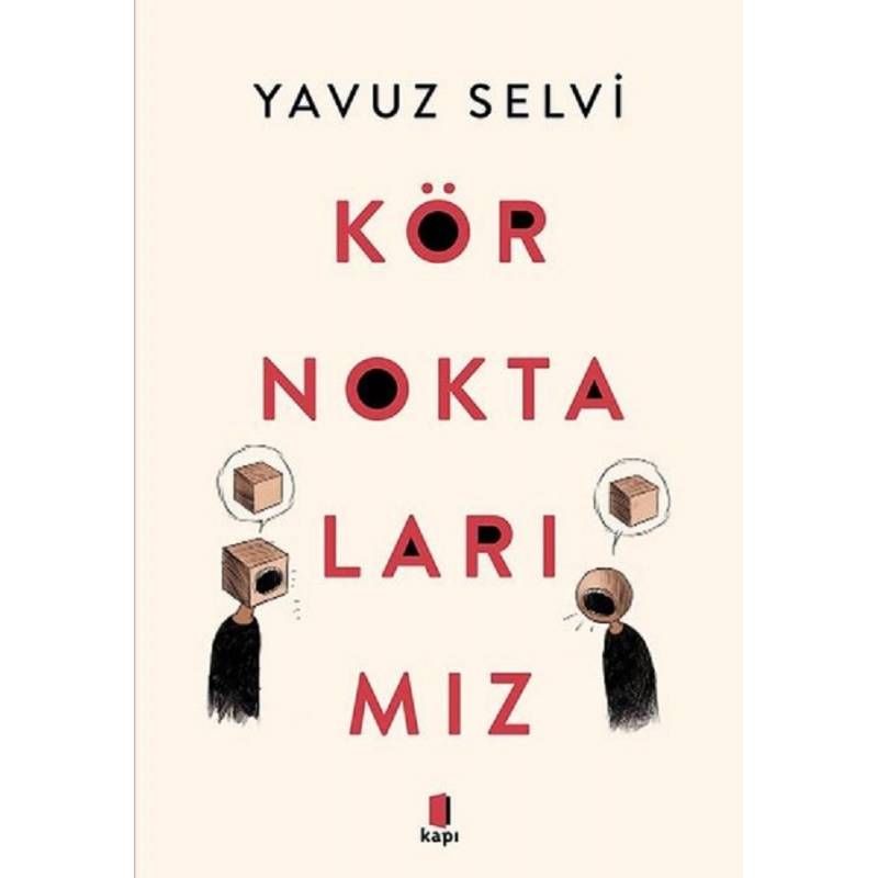 Kör Noktalarımız