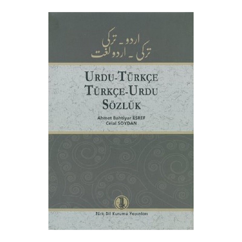 Urdu - Türkçe / Türkçe - Urdu Sözlük