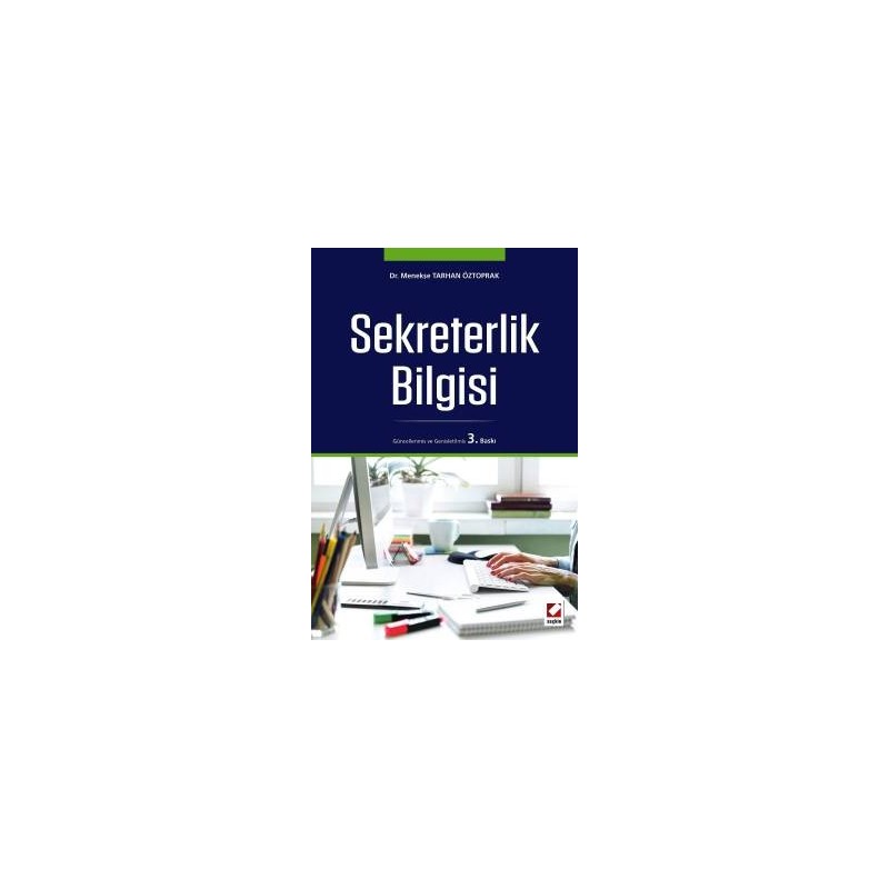 Sekreterlik Bilgisi