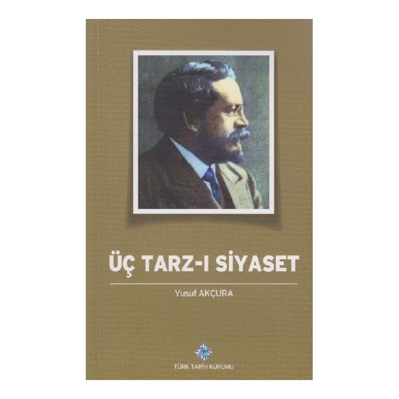 Üç Tarz-I Siyaset