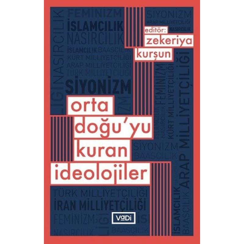 Ortadoğuyu Kuran İdaolojiler