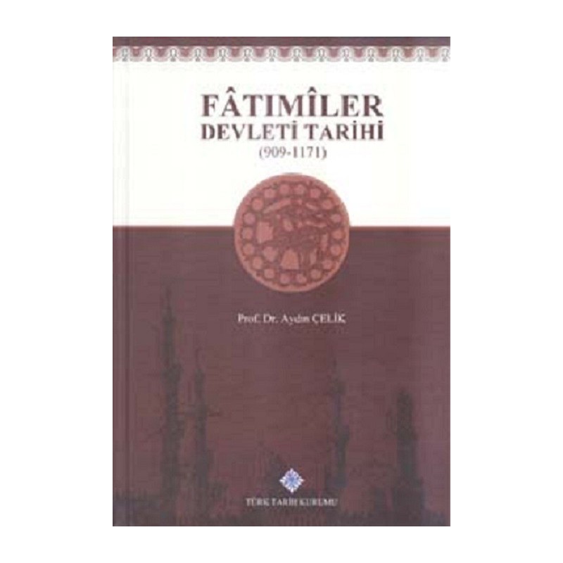 Fatımiler Devleti Tarihi (909 - 1171)