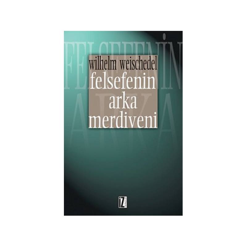 Felsefenin Arka Merdiveni