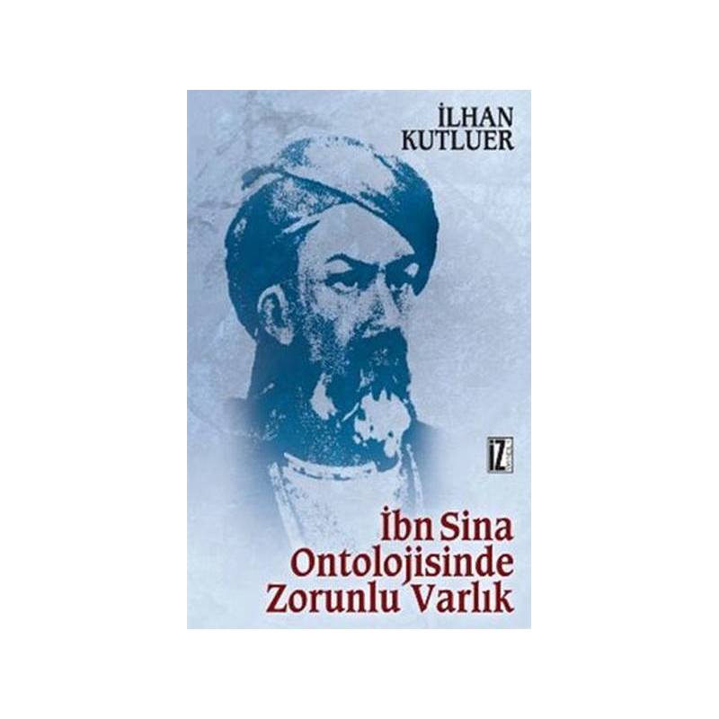 İbn Sina Ontolojisinde Zorunlu Varlık