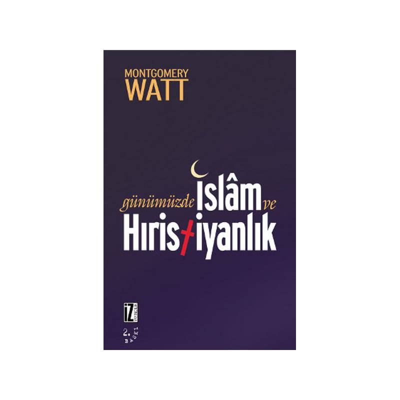 Günümüzde İslam Ve Hıristiyanlık