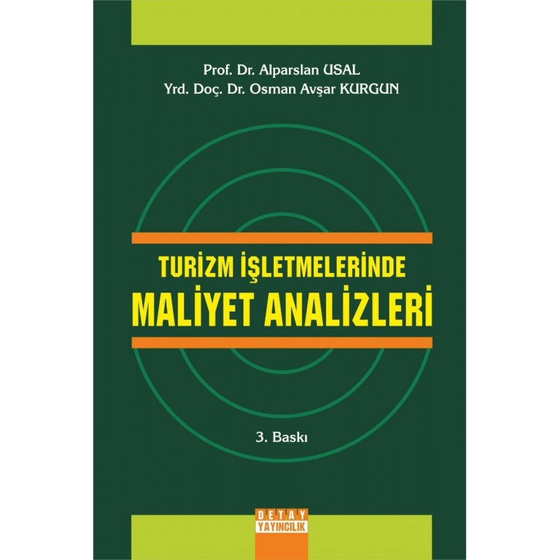 Turizm İşletmelerinde Maliyet Analizleri