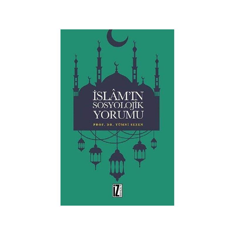 İslamın Sosyolojik Yorumu