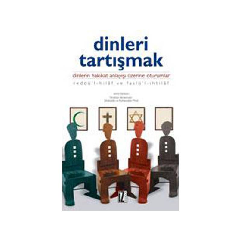 Dinleri Tartışmak