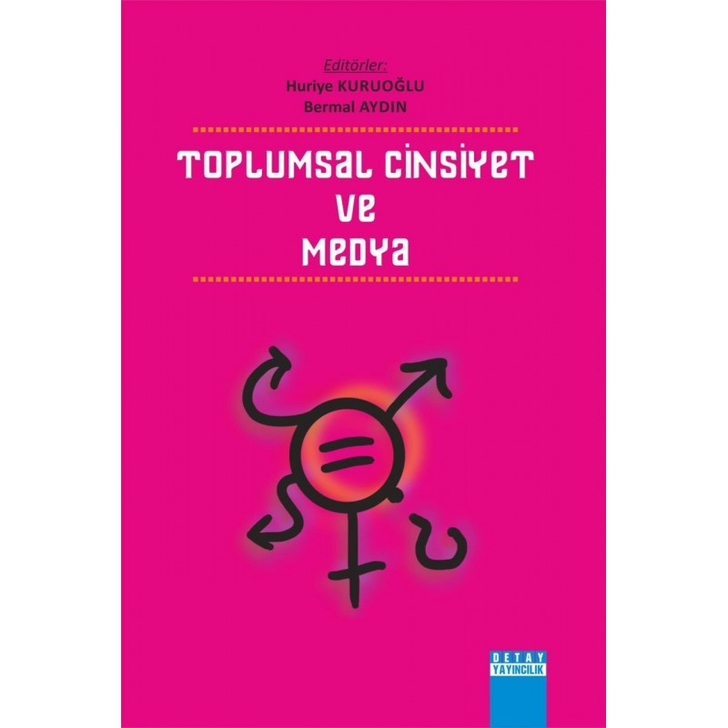 Toplumsal Cinsiyet Ve Medya Toplumsal Cinsiyet Ve Medya
