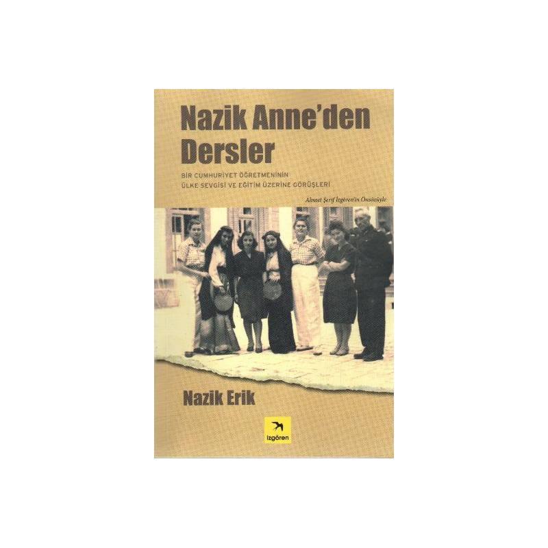 Nazik Anne'den Dersler