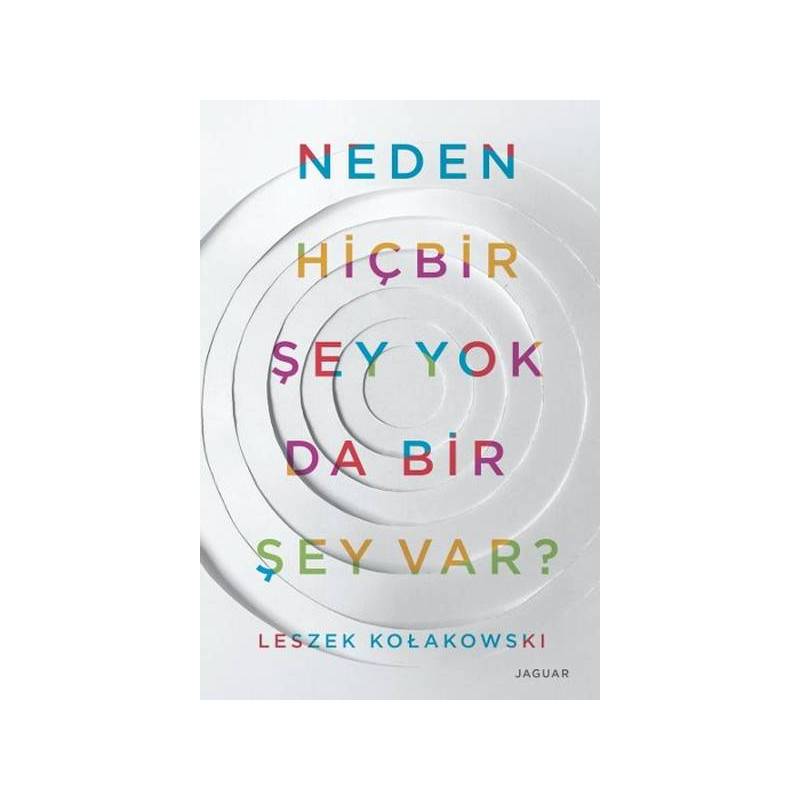 Neden Hiçbir Şey Yok Da Bir Şey Var