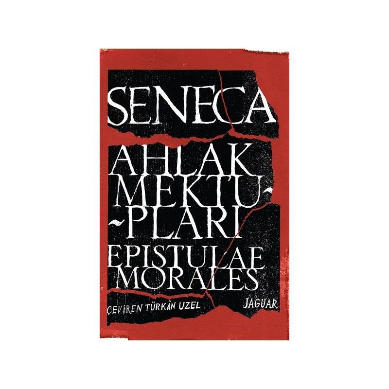 Ahlak Mektupları Epistulae Morales