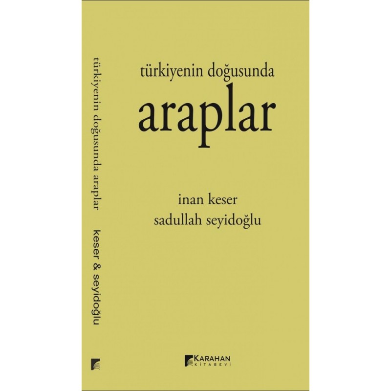 Türkiyenin Doğusunda Araplar Türkiyenin Doğusunda Araplar