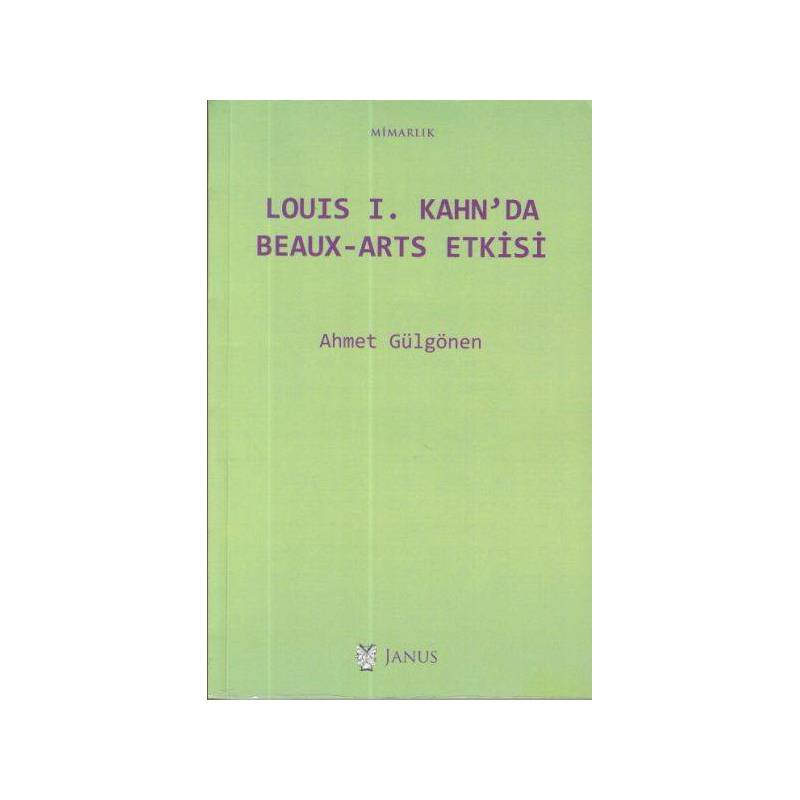 Louis I. Kahn'da Beaux Arts Etkisi