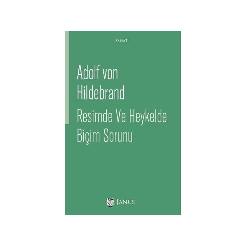 Resimde Ve Heykelde Biçim Sorunu