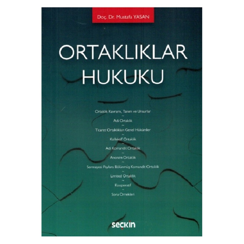 Ortaklıklar Hukuku Ortaklıklar Hukuku