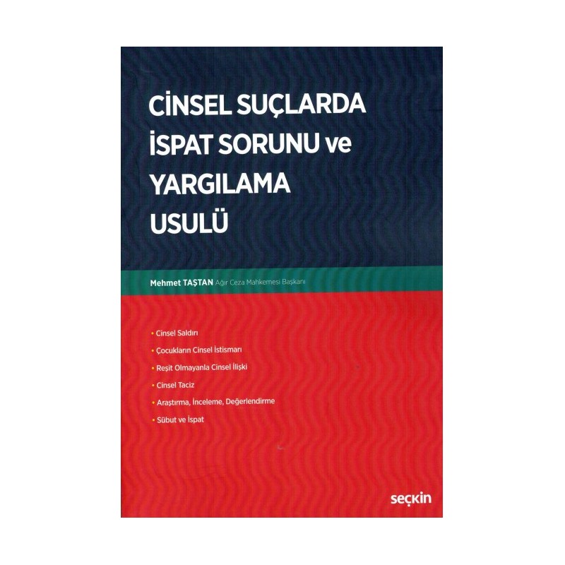 Cinsel Suçlarda İspat Sorunu Ve Yargılama Usulü