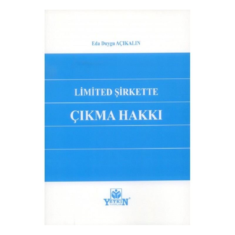 Limited Şirkette Çıkma Hakkı