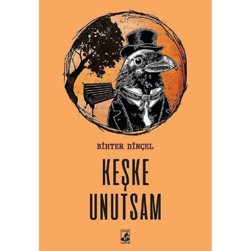 Keşke Unutsam