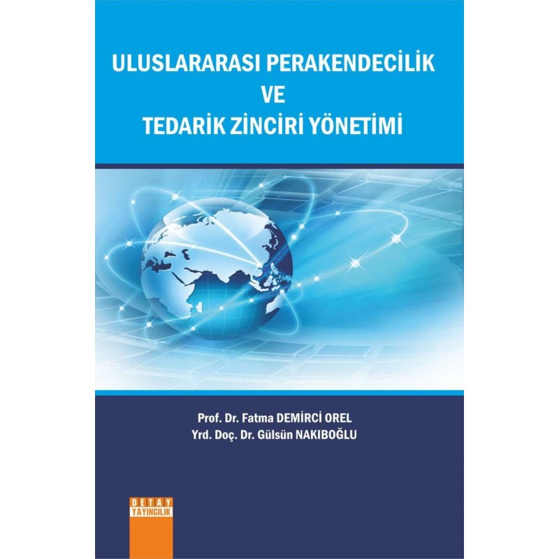 Uluslararası Perakendecilik Ve Tedarik Zinciri Yönetimi