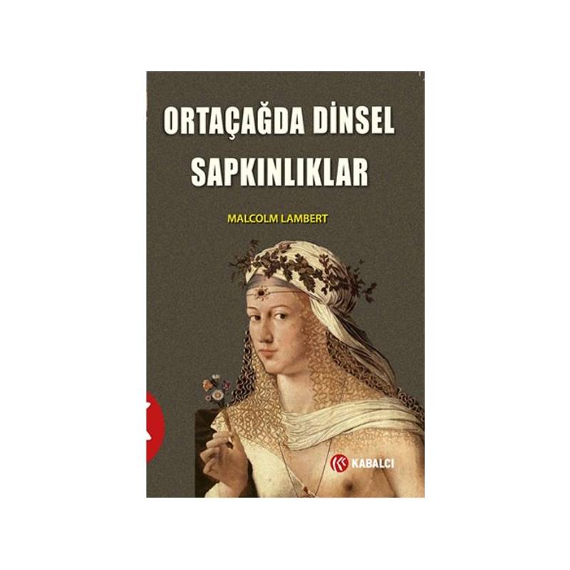 Ortaçağda Dinsel Sapkınlıklar