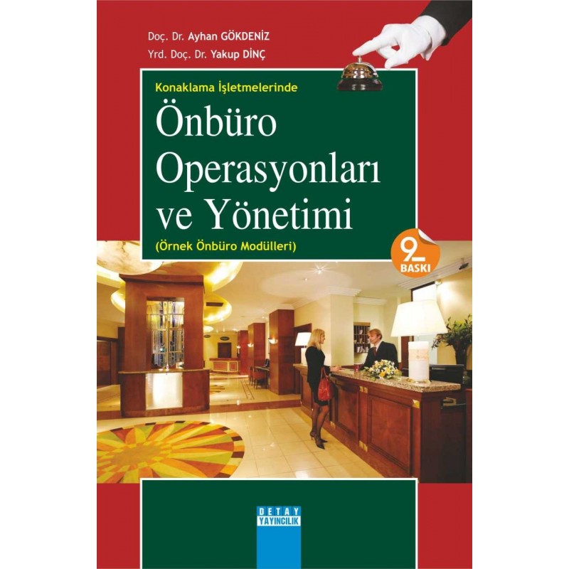 Konaklama İşletmelerinde Önbüro Operasyonları Ve Yönetimi / Örnek Önbüro Modülleri