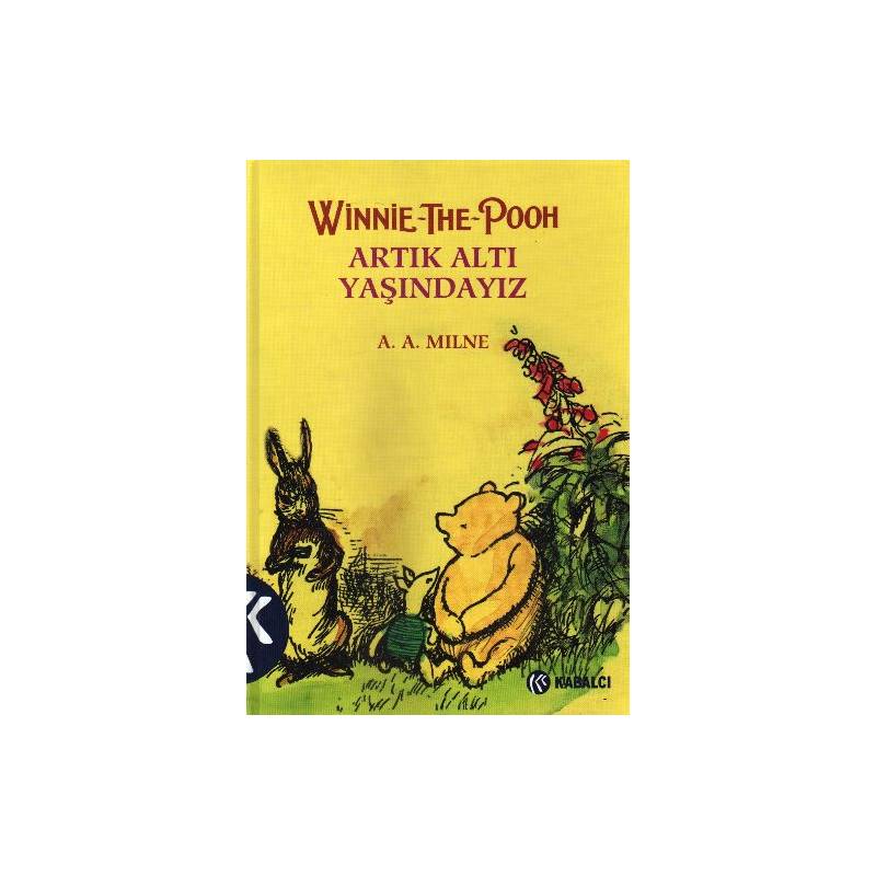 Winnie The Pooh Artık Altı Yaşındayız Ciltli