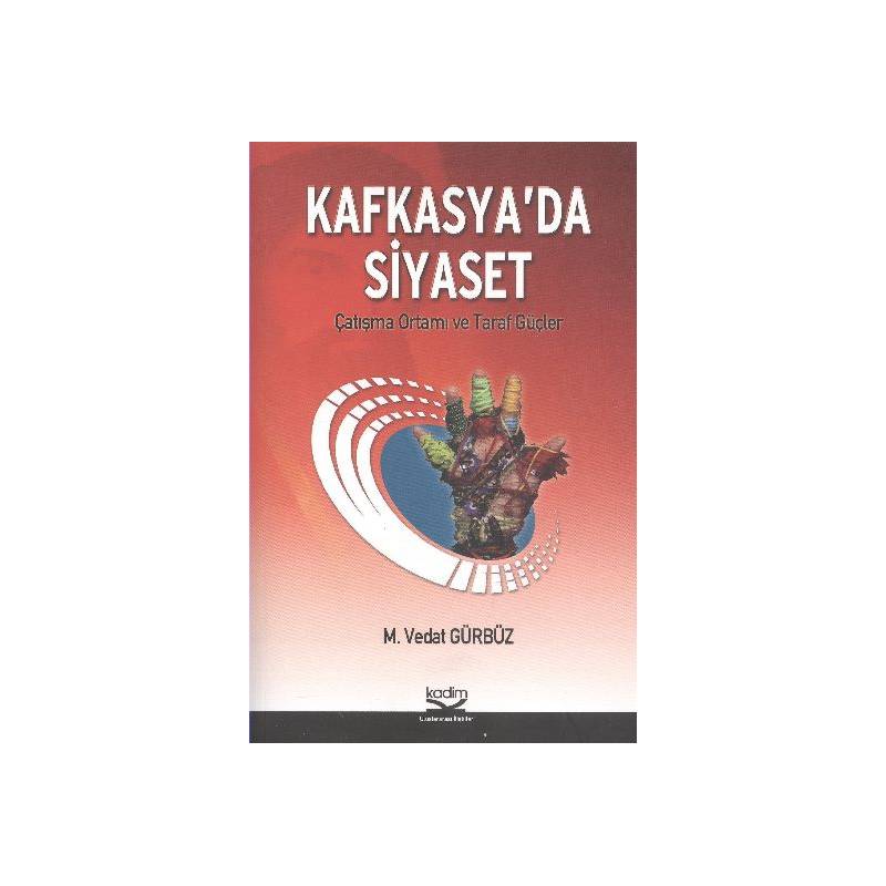 Kafkasya'da Siyaset