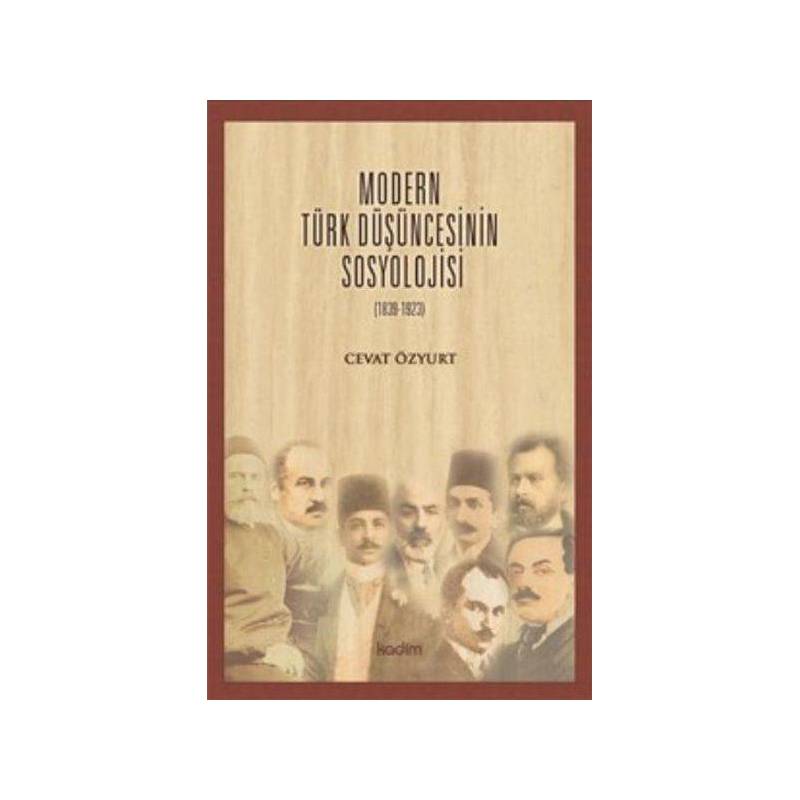 Modern Türk Düşüncesinin Sosyolojisi
