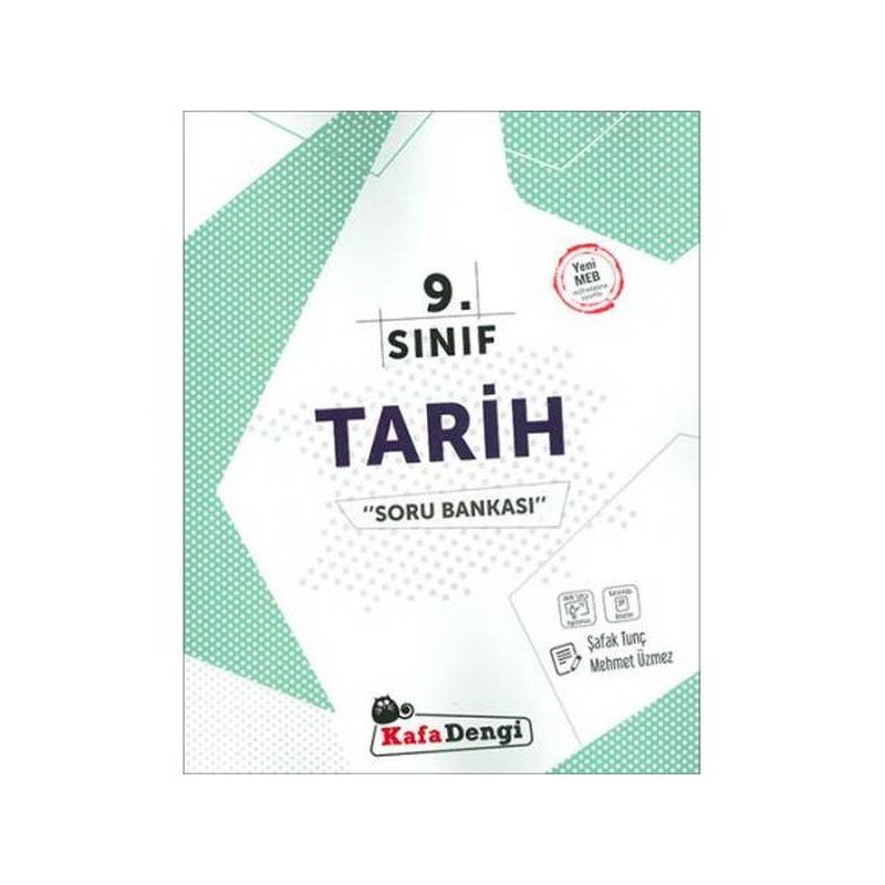 Kafa Dengi 9. Sınıf Tarih Soru Bankası
