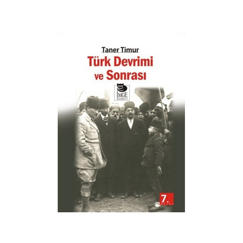 Türk Devrimi Ve Sonrası